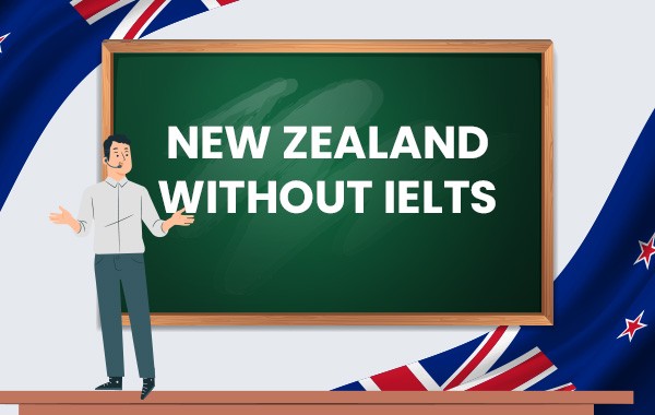 New Zealand without IELTS